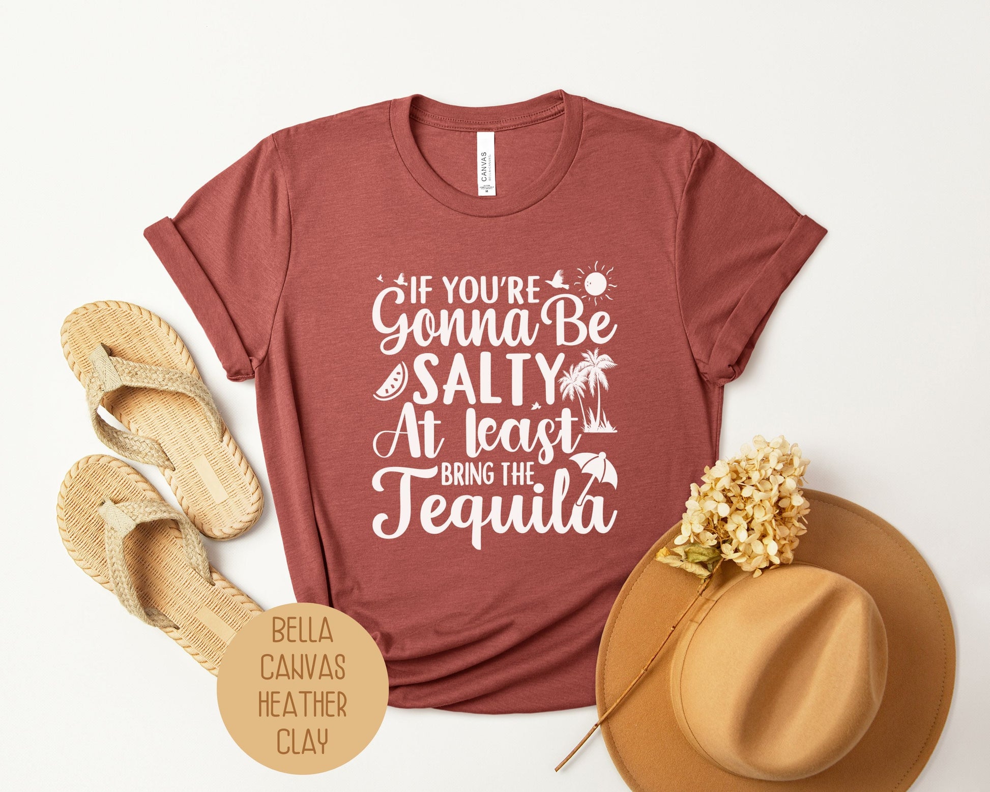 If You're Gonna Be Salty at Least Bring the Tequila Shirt-8
